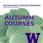 UW Nutritional Sciences Program Autumn Courses