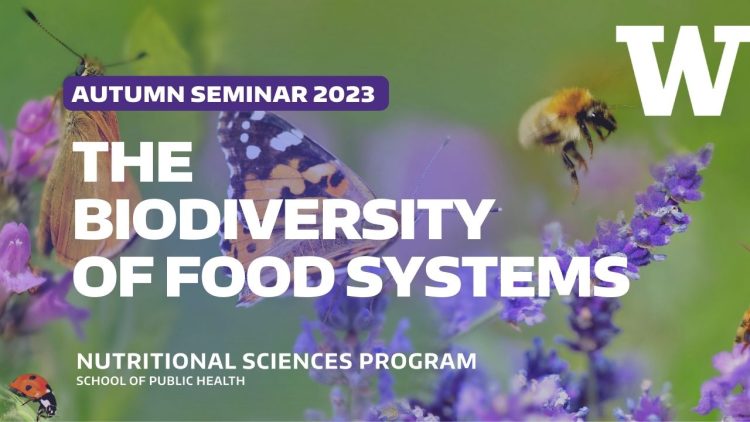 Autumn Seminar 2023 The Biodiversity of Food Systems